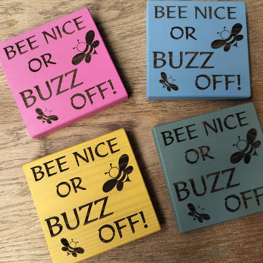 Bee Nice, Buzz Off Hanging Garden Sign